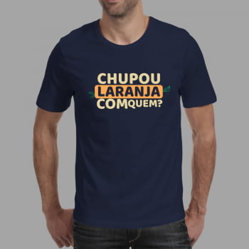 Camiseta Chupou laranja com quem