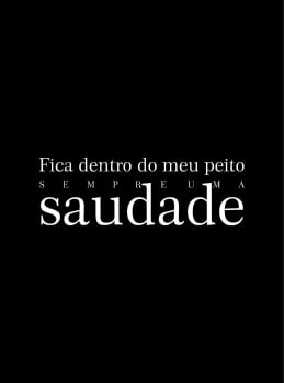 SAUDADE